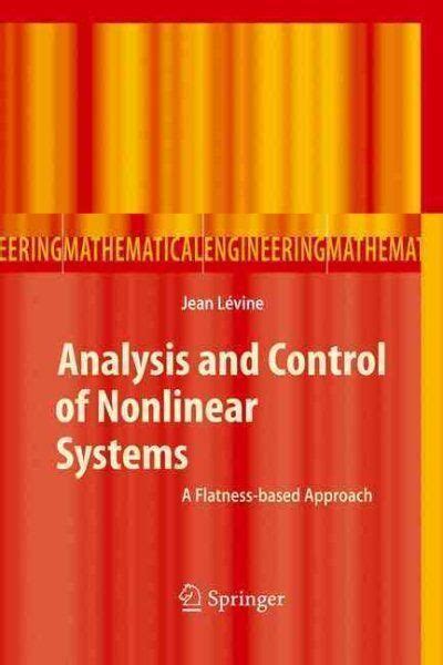 Analysis and Control of Nonlinear Systems A Flatness-based Approach Doc