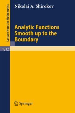 Analytic Functions Smooth up to the Boundary Kindle Editon