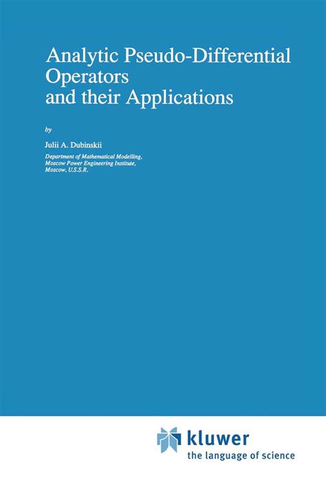 Analytic Pseudo-Differential Operators and their Applications Doc