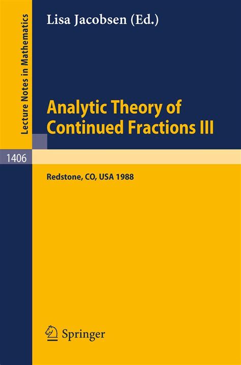Analytic Theory of Continued Fractions III Proceedings of a Seminar-Workshop, held in Redstone, USA, Doc