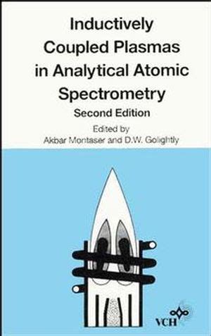 Analytical Atomic Spectrometry with Flames and Plasmas 2nd Completely Revised and Enlarged Edition Reader