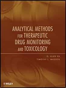 Analytical Methods for Therapeutic Drug Monitoring and Toxicology Epub