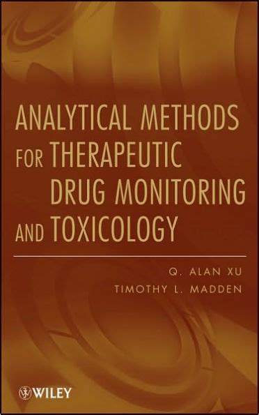 Analytical Methods for Therapeutic Drug Monitoring and Toxicology Epub