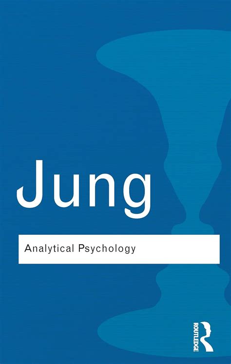 Analytical Psychology Its Theory and Practice Routledge Classics Doc