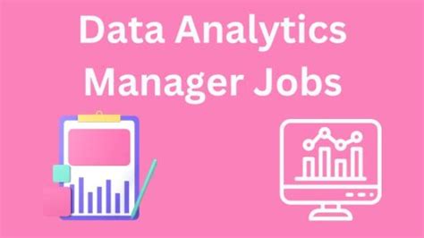 Analytics Manager Jobs: In-Demand Roles for Data-Driven Success