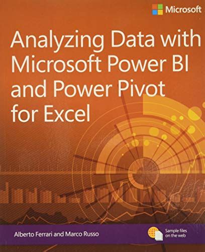 Analyzing Data with Power BI and Power Pivot for Excel Business Skills PDF