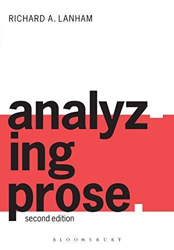 Analyzing Prose Second Edition Reader