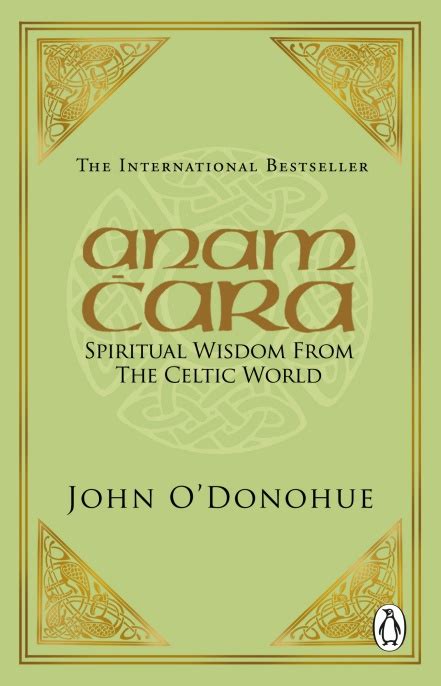 Anam Cara Spiritual Wisdom from the Celtic World Doc