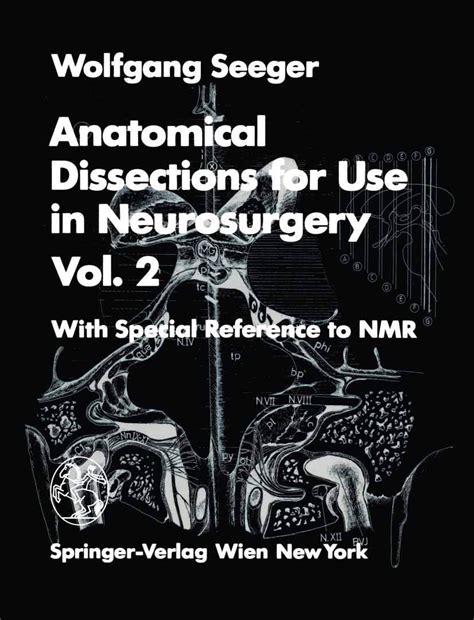 Anatomical Dissections for use in Neurosurgery Senses Other than Vision PDF