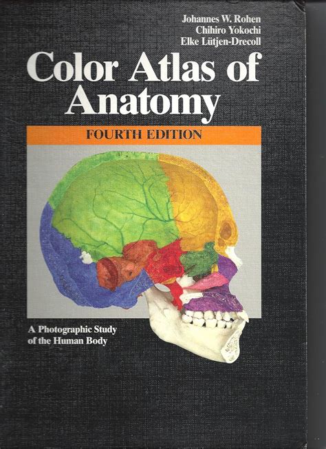 Anatomy A Photographic Atlas Color Atlas of Anatomy a Photographic Study of the Human Body Reader