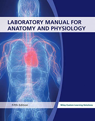 Anatomy And Physiology Laboratory 5th Edition Answers Kindle Editon