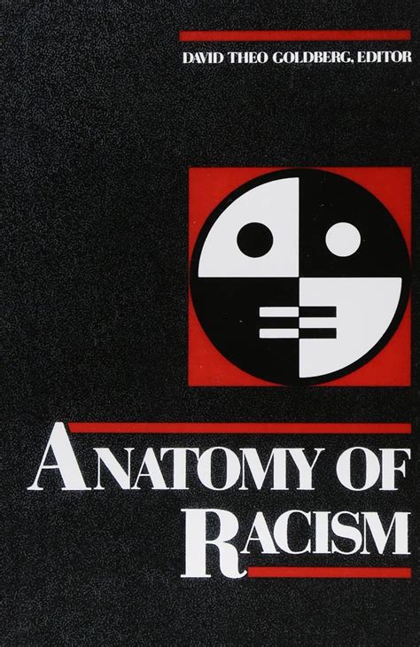Anatomy Of Racism Reader