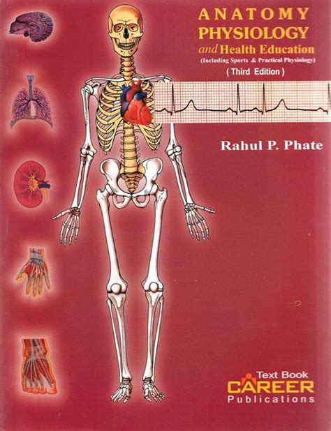 Anatomy Physiology and Health Education (Including Sports & Practical Physio Kindle Editon