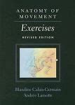 Anatomy of Movement Exercises Revised Edition Doc