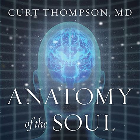 Anatomy of the Soul Surprising Connections between Neuroscience and Spiritual Practices That Can Transform Your Life and Relationships Epub