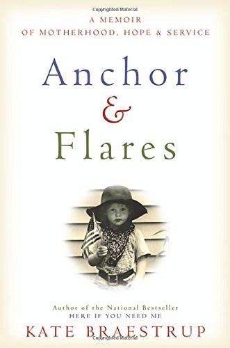 Anchor and Flares A Memoir of Motherhood Hope and Service PDF