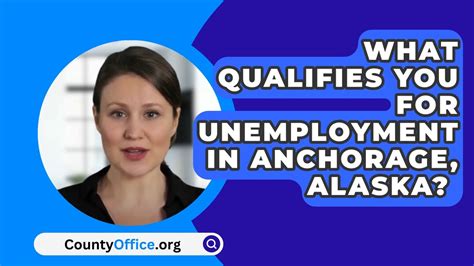 Anchorage Unemployment Office: Comprehensive Guide for Jobless Alaskans