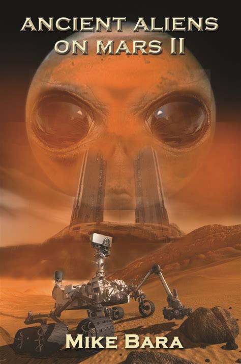 Ancient Aliens on Mars II Kindle Editon