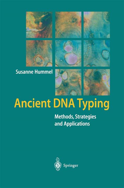 Ancient DNA Typing Methods, Strategies, and Applications 1st Edition Epub