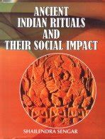 Ancient Indian Rituals and their Social Impact PDF