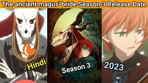 Ancient Magus Bride Season 3: 15 Enchanting Updates for Fans