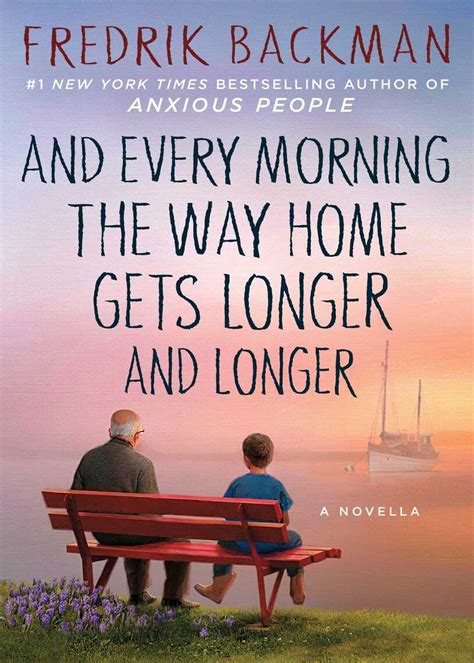 And Every Morning the Way Home Gets Longer and Longer A Novella Epub