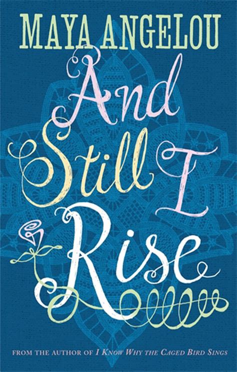 And Still I Rise A Book of Poems Doc