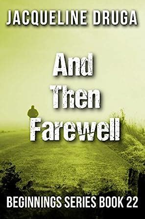 And Then Farewell Beginnings Series Book 22 PDF