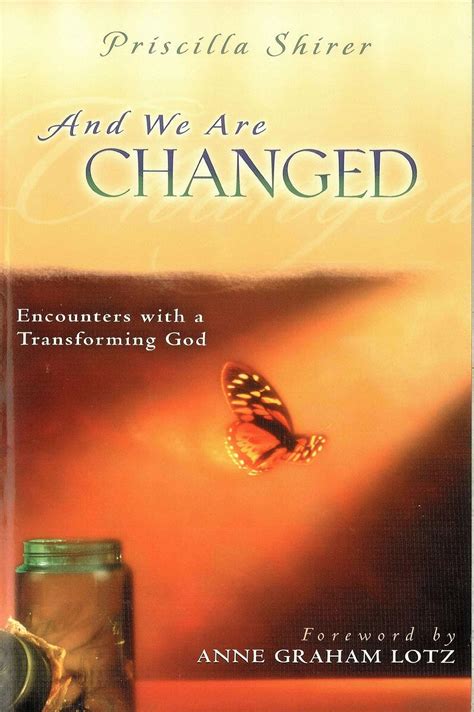 And We Are Changed: Encounters with a Transforming God Doc