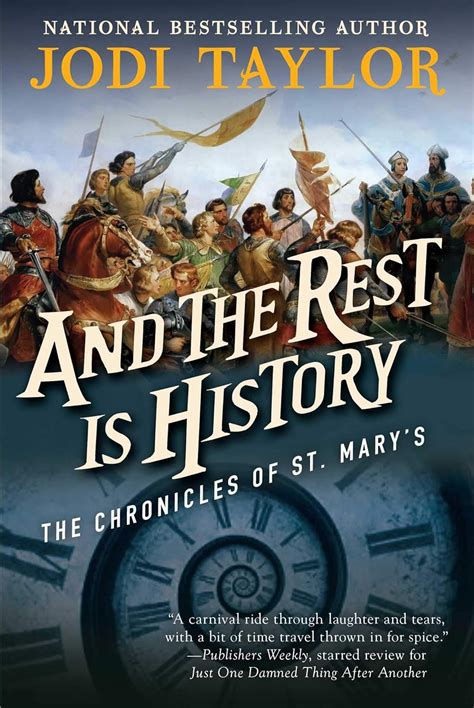 And the Rest Is History The Chronicles of St Mary s Book Eight Epub