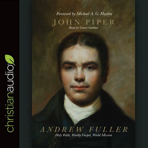 Andrew Fuller Holy Faith Worthy Gospel World Mission Epub