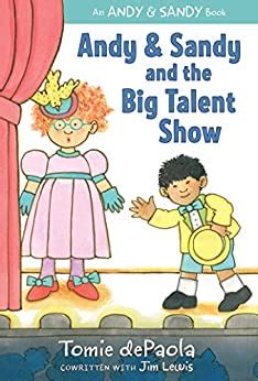 Andy and Sandy and the Big Talent Show An Andy and Sandy Book