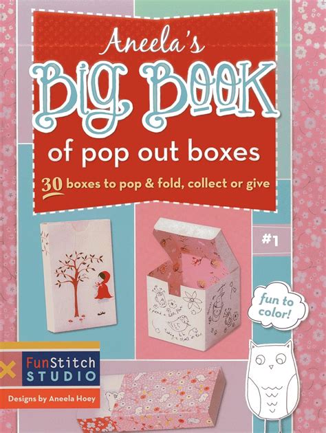 Aneela's Big Book of Pop Out Boxes 30 Boxes to Pop &amp Epub