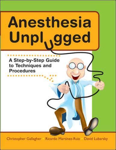 Anesthesia Unplugged 1st International Edition PDF