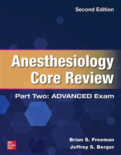 Anesthesiology Core Review Part Two ADVANCED Exam Reader