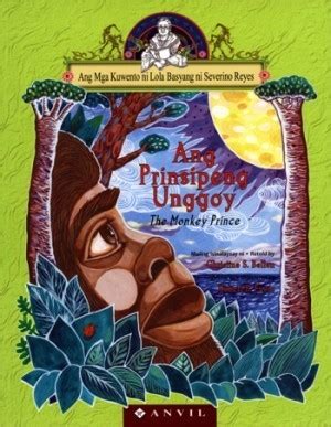 Ang Prinsipeng Unggoy The Monkey Prince Ang Mga Kuwento ni Lola Basyang Ebook Kindle Editon