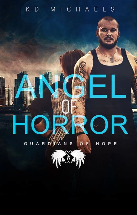 Angel Of Horror Guardians of Hope Book 1 Kindle Editon