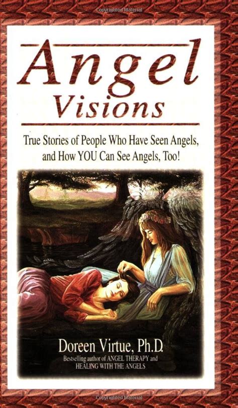 Angel Visions True Stories of People Who Have Seen Angels and How You Can See Angels Too! PDF