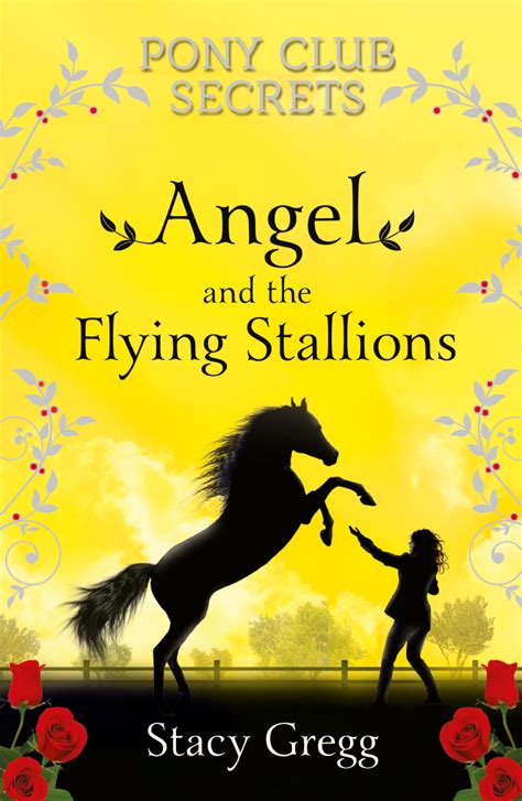 Angel and the Flying Stallions Reader