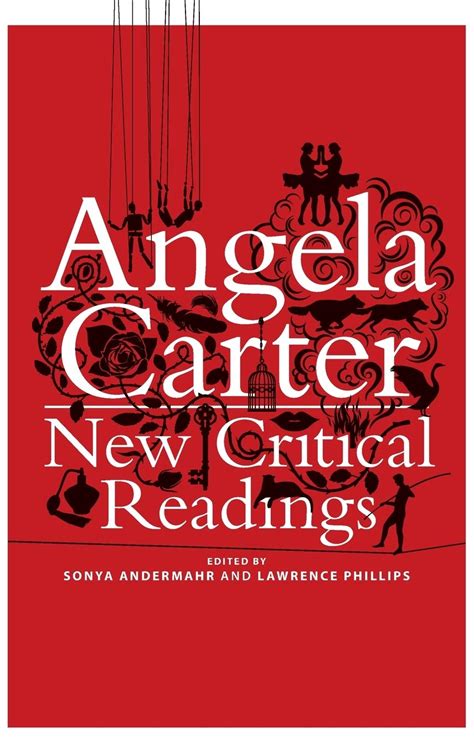 Angela Carter New Critical Readings Kindle Editon