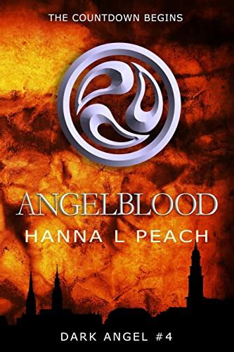 Angelblood A Young Adult Fantasy Dark Angel Saga Book 4 Doc