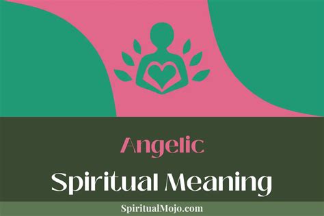 Angelic Symbolism and Spiritual Meaning