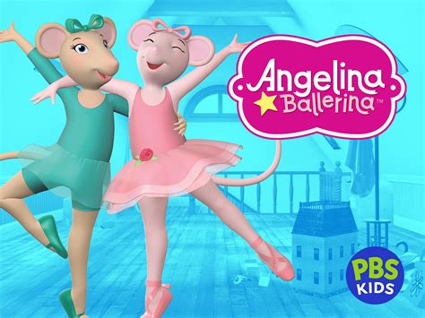 Angelina Ballerina: The Next Steps: Elevate Your Dance Journey