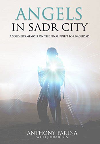 Angels In Sadr City: The Final Battle For Baghdad, Ebook Kindle Editon
