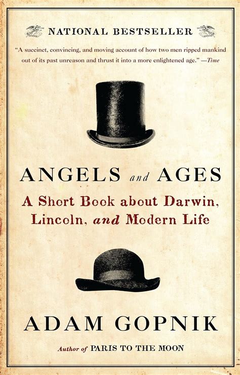 Angels and Ages Lincoln Darwin and the Birth of the Modern Age Epub