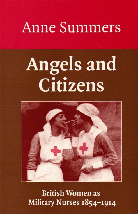 Angels and Citizens British Women as Military Nurses 1854-1914 PDF