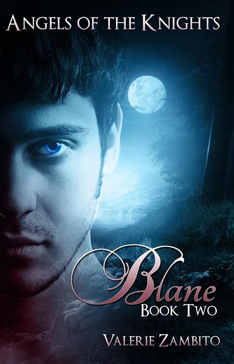 Angels of the Knights Blane Book 2 Reader