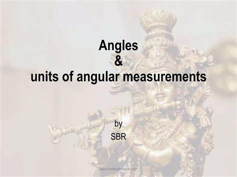 Angles and Units:
