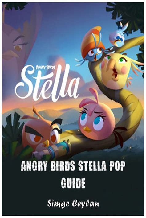 Angry Birds Stella Pop Game Guide Doc