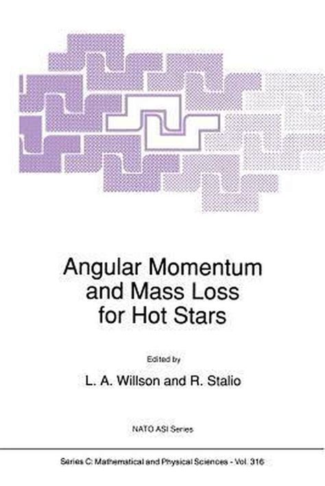 Angular Momentum and Mass Loss for Hot Stars 1st Edition PDF